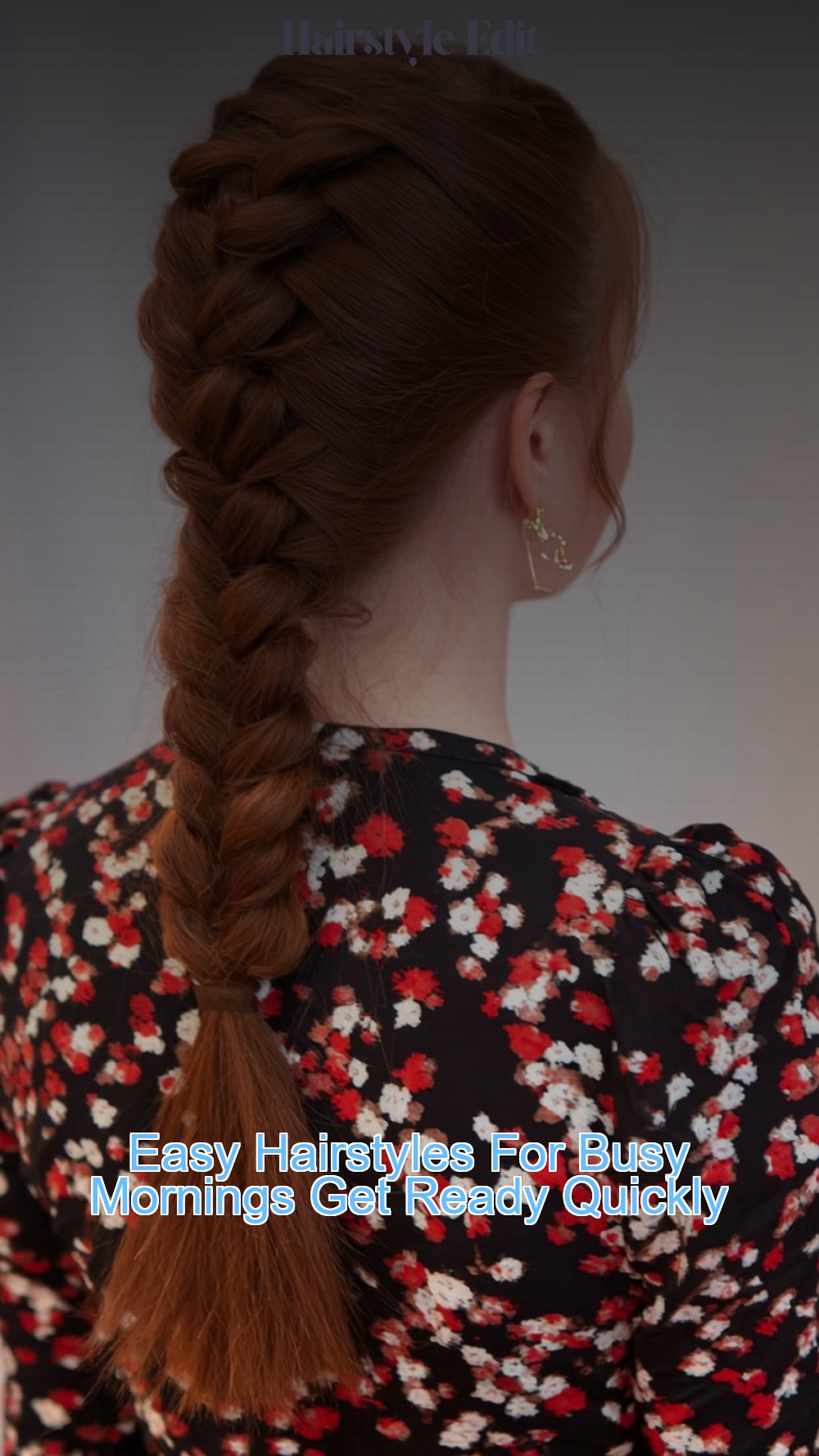 Easy Hairstyles For Busy Mornings Get Ready Quickly