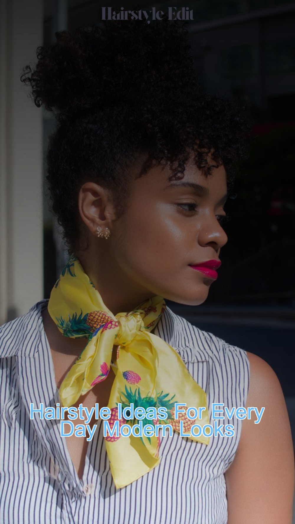 Hairstyle Ideas For Every Day Modern Looks