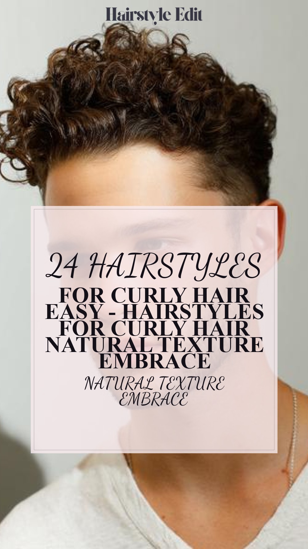 hairstyles for curly hair easy - Hairstyles For Curly Hair Natural Texture Embrace