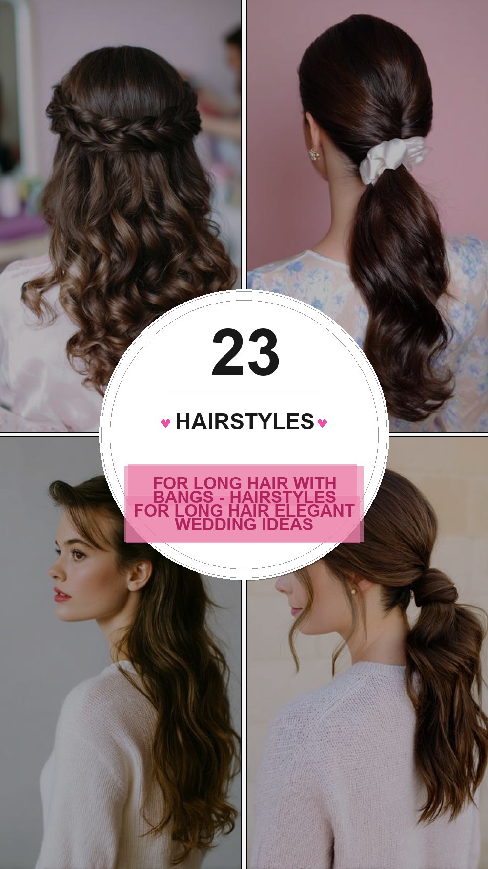 hairstyles for long hair with bangs - Hairstyles For Long Hair Elegant Wedding Ideas