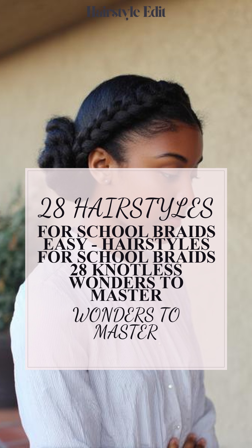 hairstyles for school braids easy - Hairstyles For School Braids 28 Knotless Wonders To Master